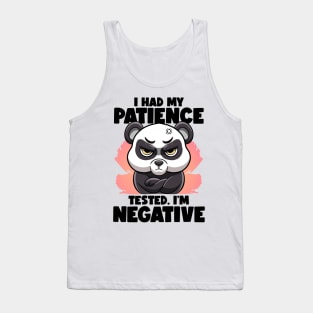 I Had My Patience Tested I'm Negative Panda Fluent Sarcasm Tank Top